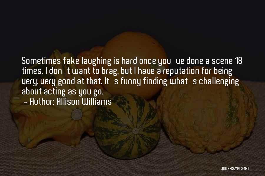 Challenging Times Quotes By Allison Williams