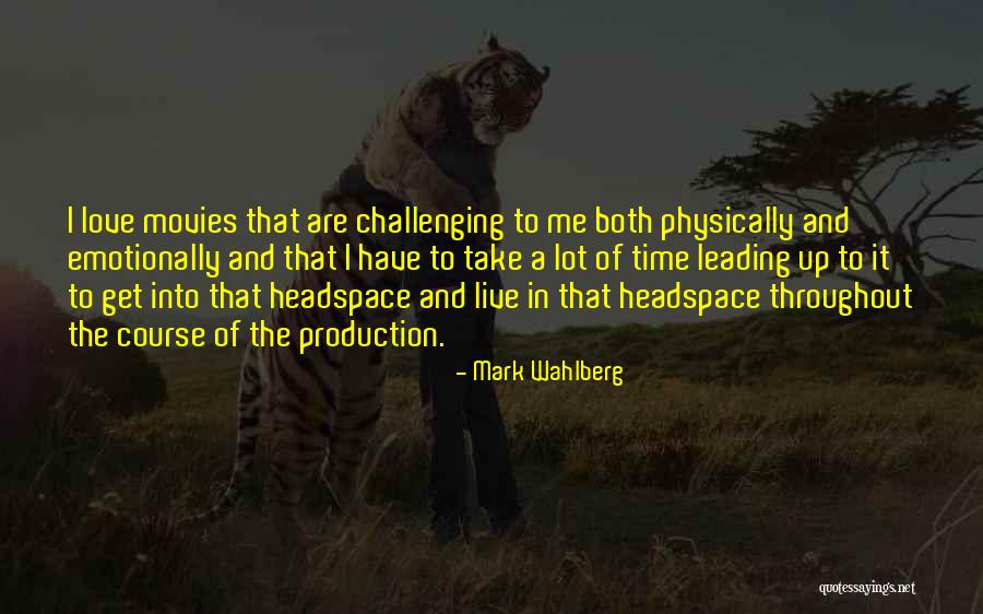 Challenging Yourself Physically Quotes By Mark Wahlberg Challenging Yourself Physically Quotes By Mark Wahlberg