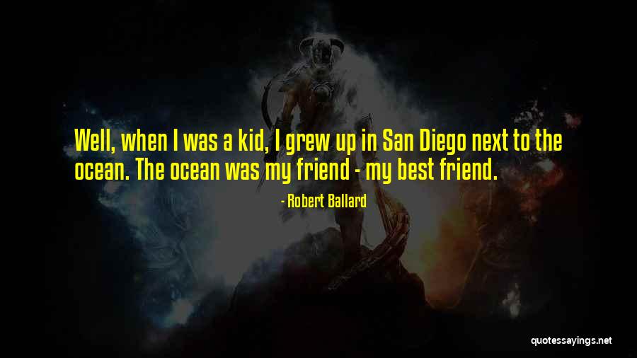 Challieres Quotes By Robert Ballard Challieres Quotes By Robert Ballard