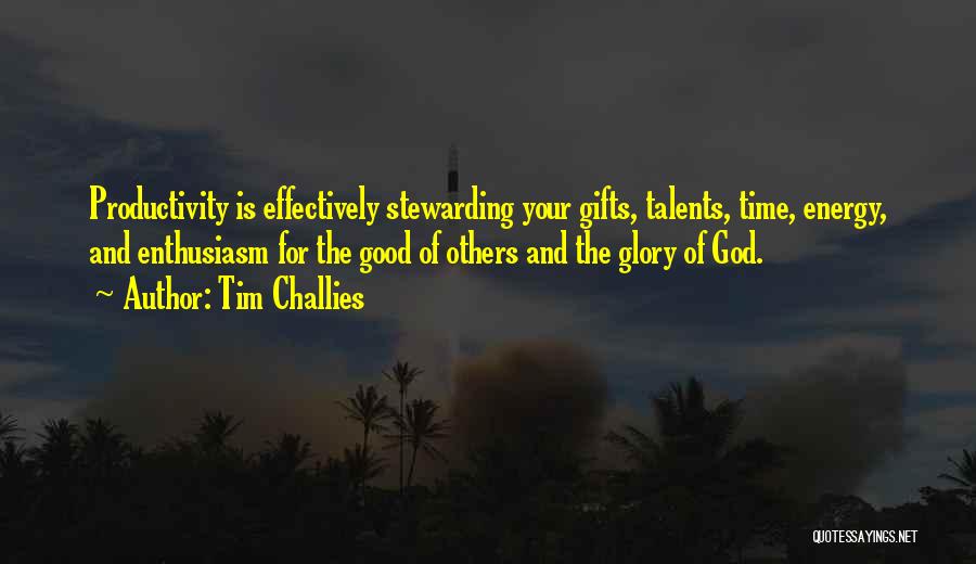 Challies Self Quotes By Tim Challies