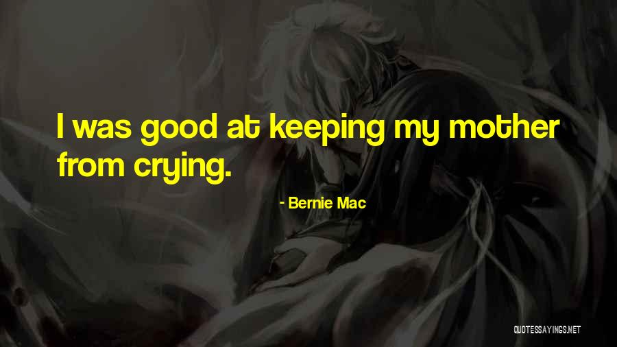 Challoner Wright Branch Quotes By Bernie Mac Challoner Wright Branch Quotes By Bernie Mac