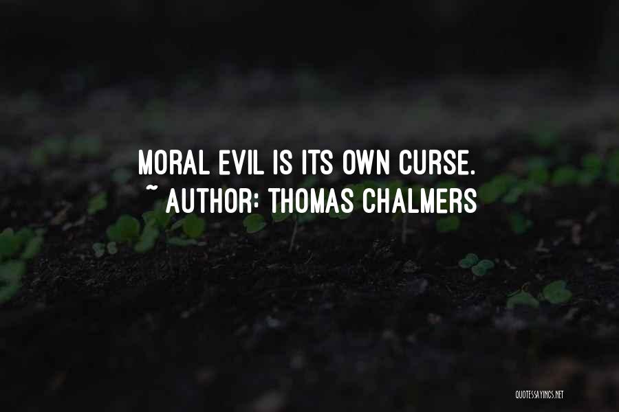 Chalmers Quotes By Thomas Chalmers