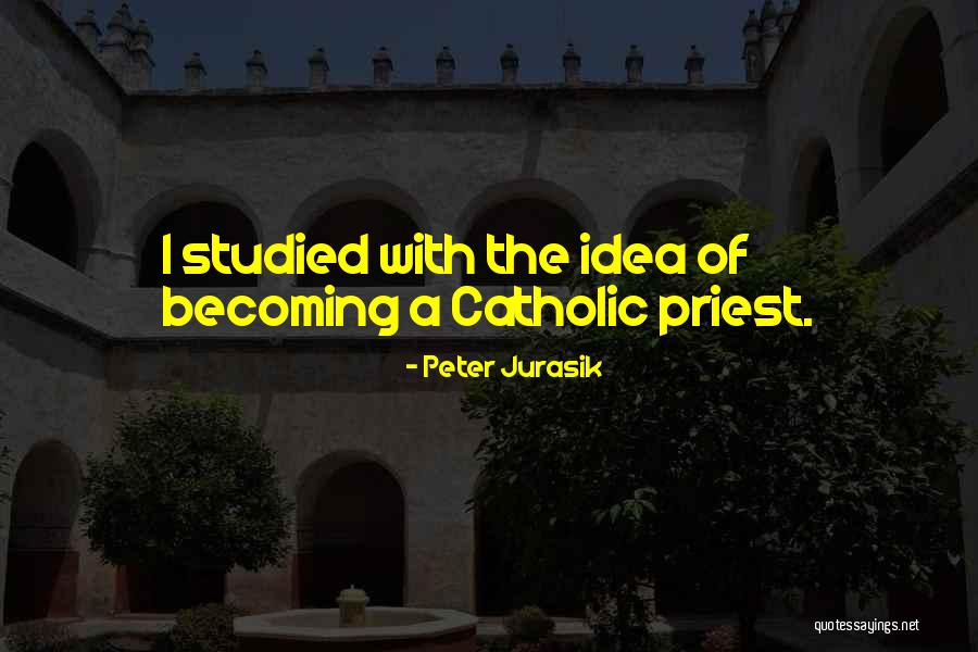 Chalos Killers Quotes By Peter Jurasik Chalos Killers Quotes By Peter Jurasik