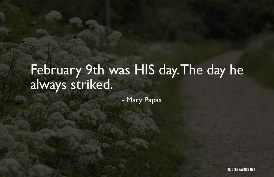 Chaloupka Str Cka Quotes By Mary Papas Chaloupka Str Cka Quotes By Mary Papas