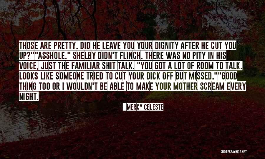 Chaloupka Str Cka Quotes By Mercy Celeste Chaloupka Str Cka Quotes By Mercy Celeste