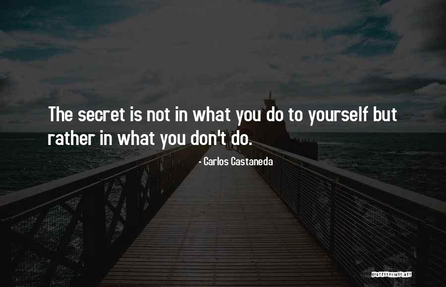 Chalton Quotes By Carlos Castaneda Chalton Quotes By Carlos Castaneda