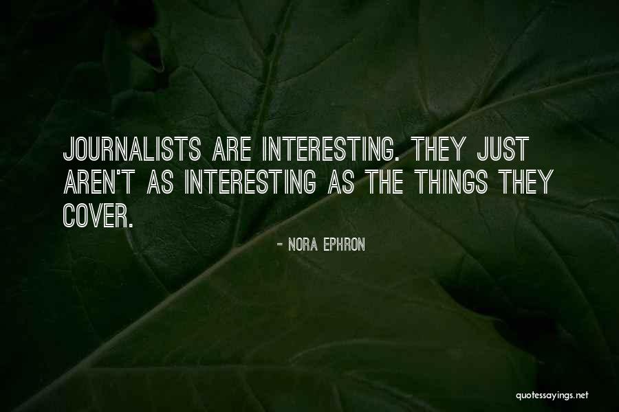 Chalva Receptas Quotes By Nora Ephron Chalva Receptas Quotes By Nora Ephron