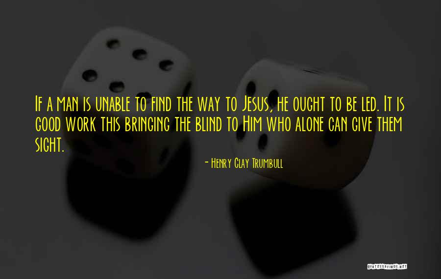 Chamadas Whatsapp Quotes By Henry Clay Trumbull Chamadas Whatsapp Quotes By Henry Clay Trumbull