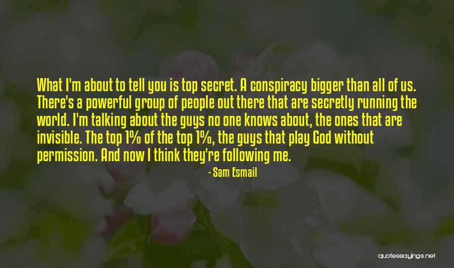 Chamados Brasanitas Quotes By Sam Esmail Chamados Brasanitas Quotes By Sam Esmail