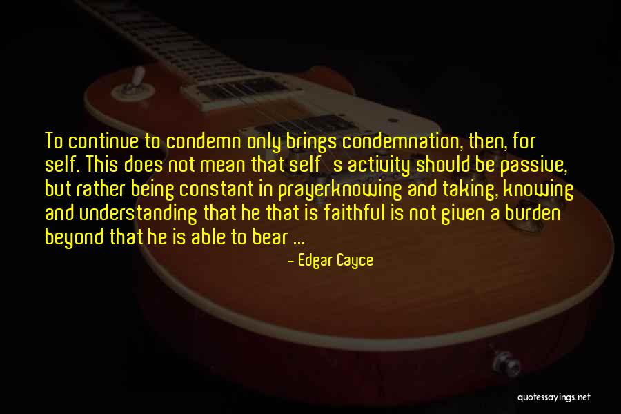 Chamakam Quotes By Edgar Cayce Chamakam Quotes By Edgar Cayce