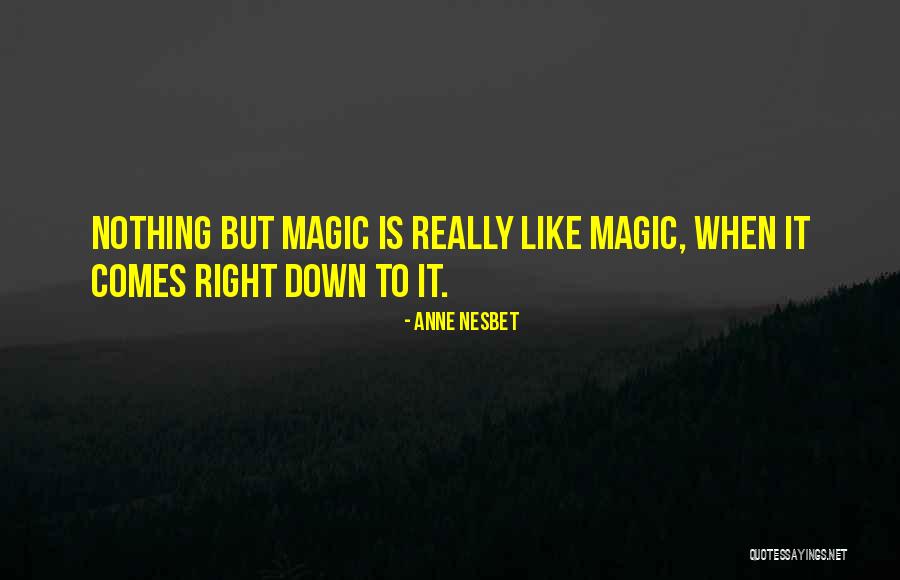 Chamale Property Quotes By Anne Nesbet Chamale Property Quotes By Anne Nesbet