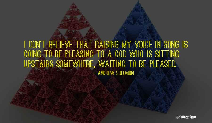 Chamame Quotes By Andrew Solomon Chamame Quotes By Andrew Solomon