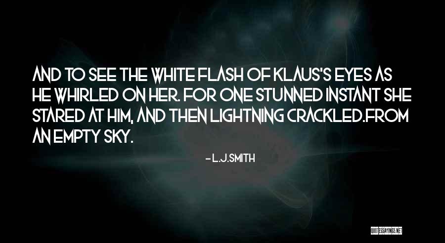 Chamanes Mayas Quotes By L.J.Smith Chamanes Mayas Quotes By L.J.Smith