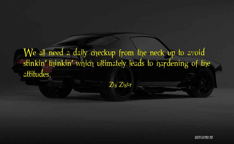 Chamarajanagar Medical College Quotes By Zig Ziglar Chamarajanagar Medical College Quotes By Zig Ziglar