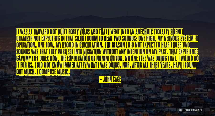 Chamber Music Quotes By John Cage