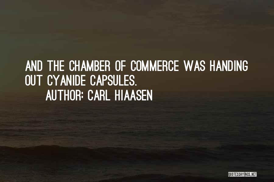 Chamber Of Commerce Quotes By Carl Hiaasen