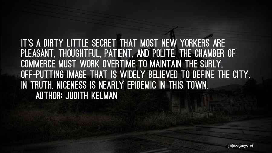 Chamber Of Commerce Quotes By Judith Kelman