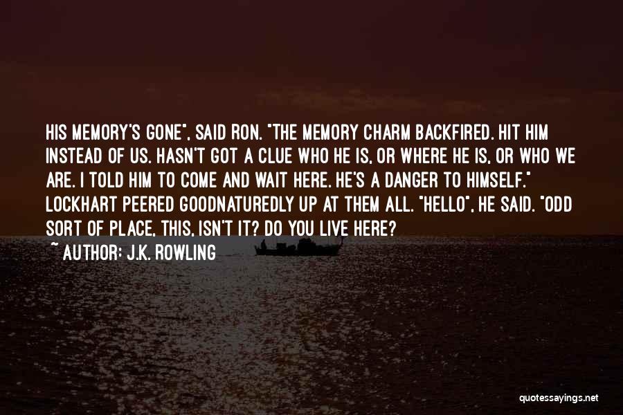 Chamber Of Secrets Ron Quotes By J.K. Rowling