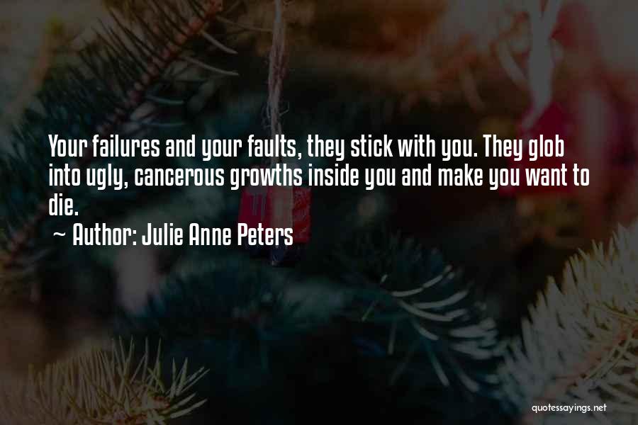 Chamberlaynes Quotes By Julie Anne Peters