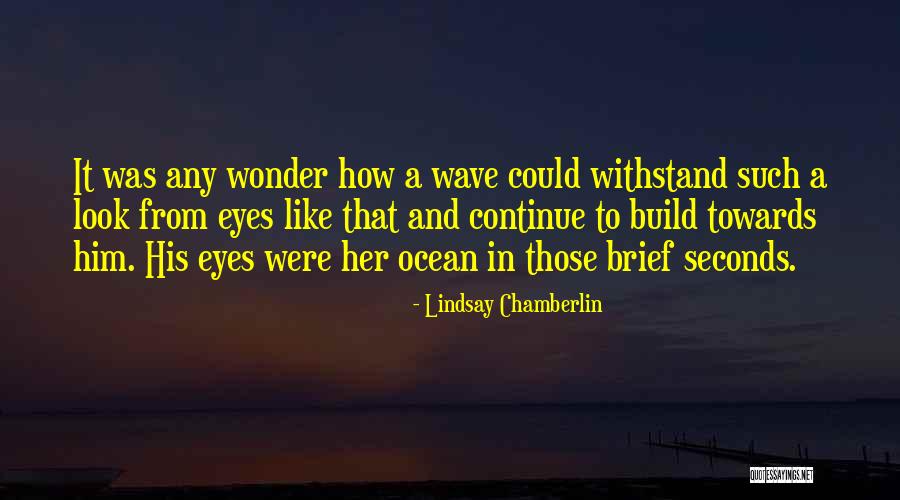 Chamberlin Quotes By Lindsay Chamberlin Chamberlin Quotes By Lindsay Chamberlin