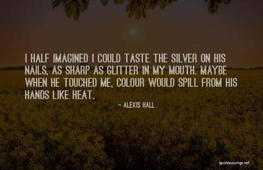 Chambermaids Charge Quotes By Alexis Hall Chambermaids Charge Quotes By Alexis Hall