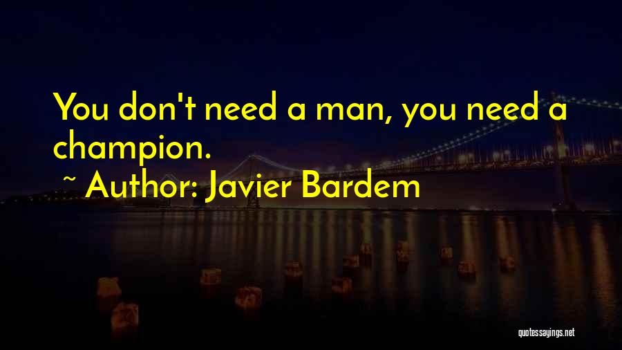 Chambermaids Painting Quotes By Javier Bardem