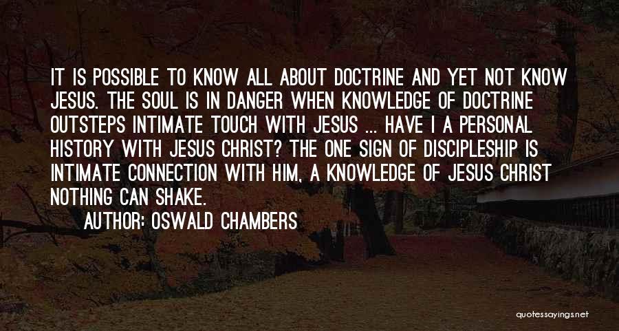 Chambers Quotes By Oswald Chambers