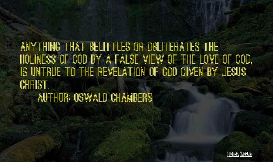 Chambers Quotes By Oswald Chambers