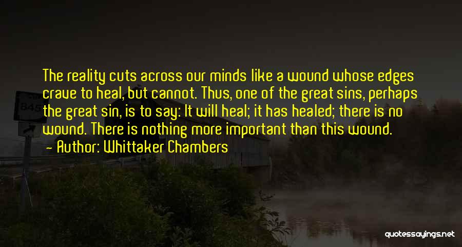 Chambers Quotes By Whittaker Chambers