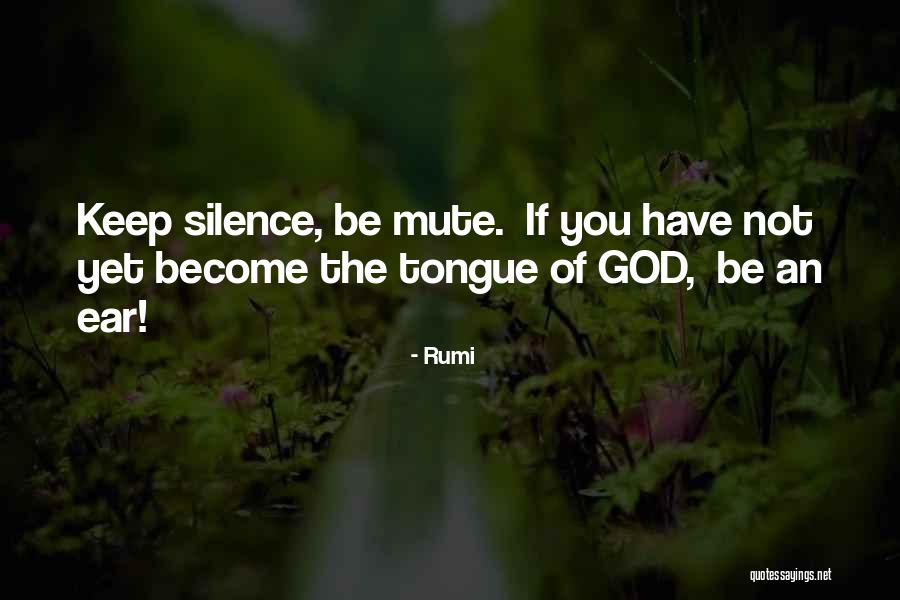 Chambery Cathedral Organs Quotes By Rumi