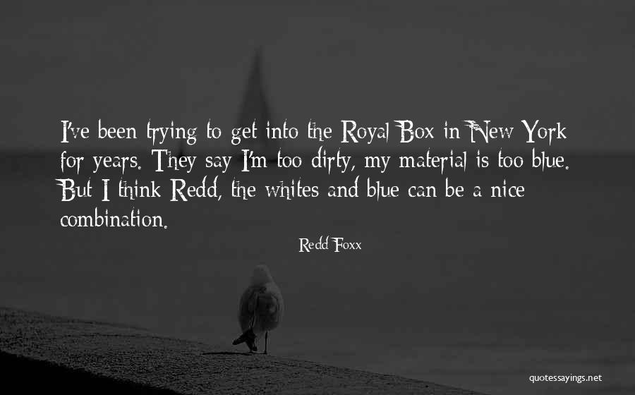 Chambon Electric Chatham Quotes By Redd Foxx Chambon Electric Chatham Quotes By Redd Foxx
