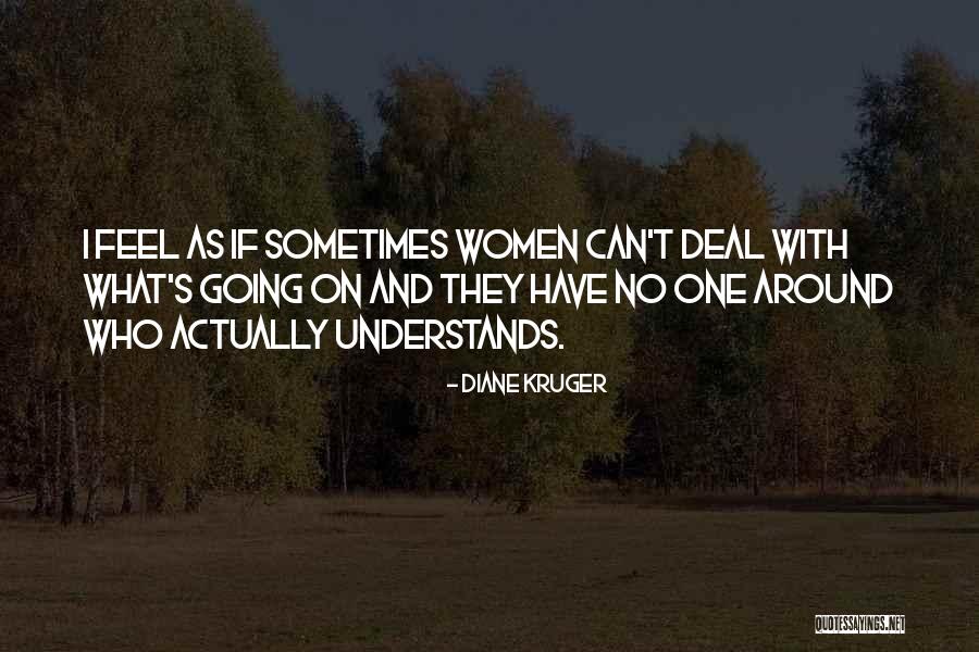 Chambres Dhote Quotes By Diane Kruger Chambres Dhote Quotes By Diane Kruger