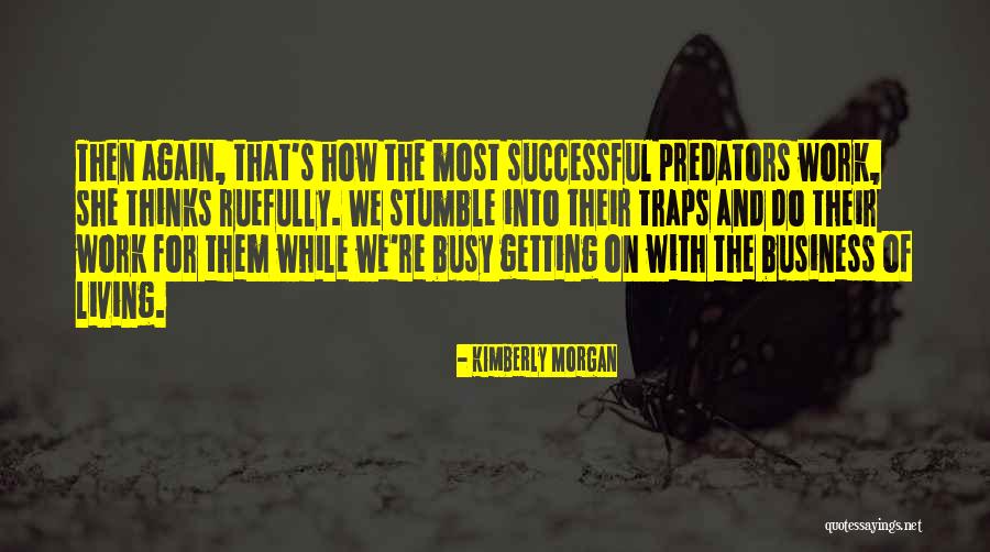 Chameil Quotes By Kimberly Morgan Chameil Quotes By Kimberly Morgan