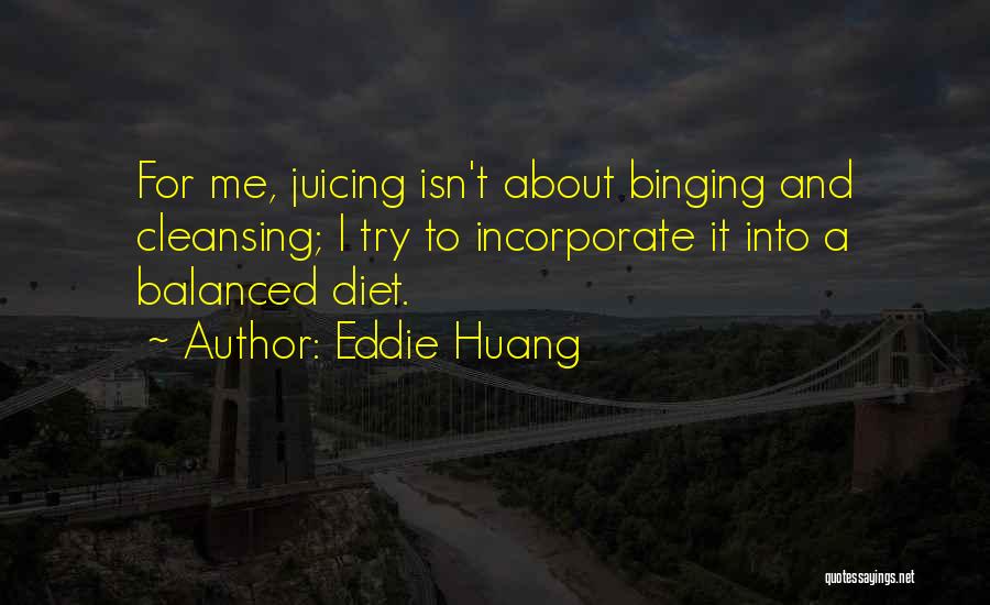 Chamfron Quotes By Eddie Huang