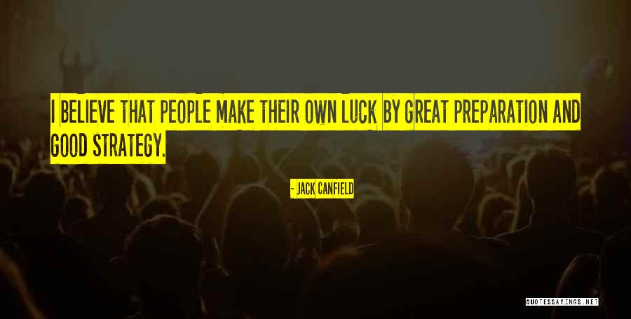 Chamillionaire Michael Quotes By Jack Canfield Chamillionaire Michael Quotes By Jack Canfield