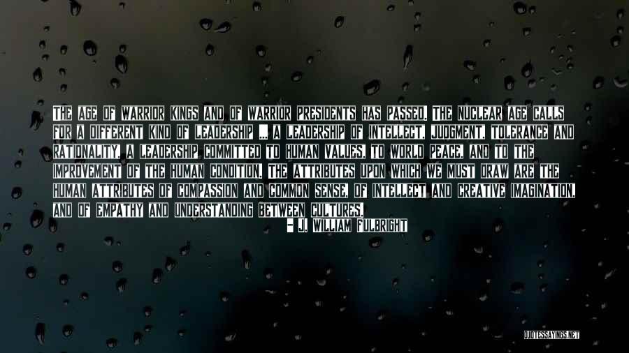Chamimg Quotes By J. William Fulbright Chamimg Quotes By J. William Fulbright