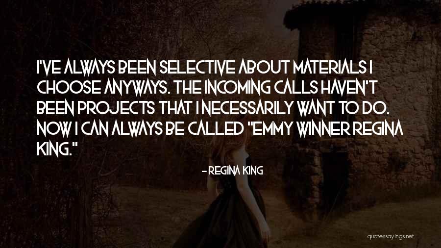 Chamimg Quotes By Regina King Chamimg Quotes By Regina King