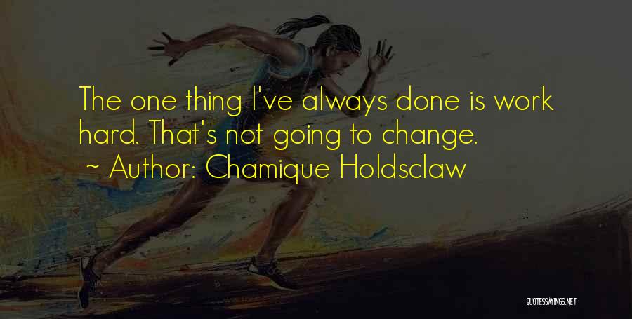 Chamique Holdsclaw Quotes 1324368