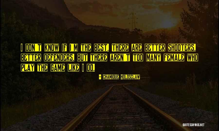 Chamique Holdsclaw Quotes 2093234 Chamique Holdsclaw Quotes 2093234