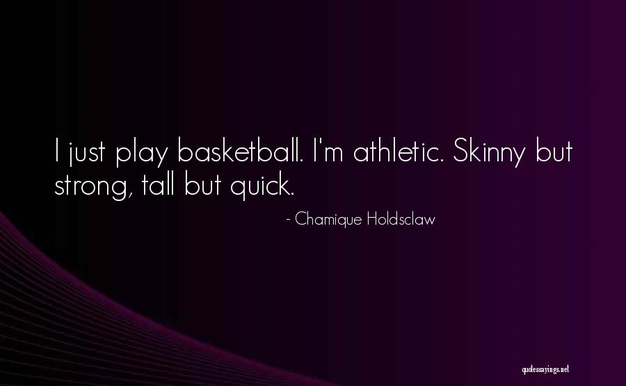 Chamique Holdsclaw Quotes 862599 Chamique Holdsclaw Quotes 862599