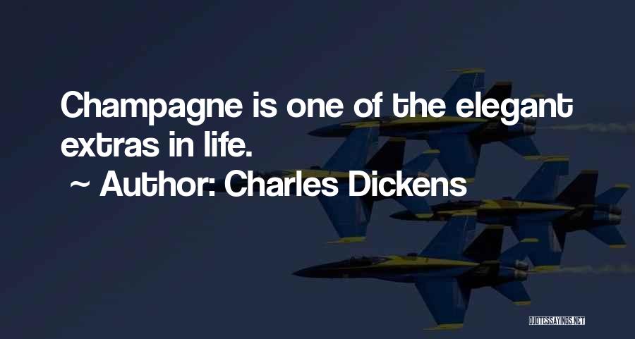 Champagne Drinking Quotes By Charles Dickens