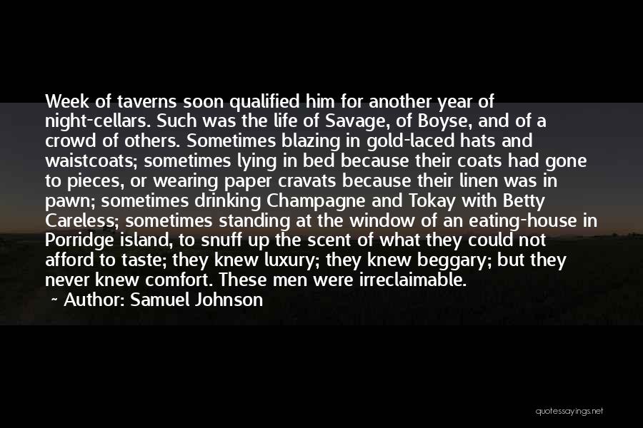 Champagne Drinking Quotes By Samuel Johnson