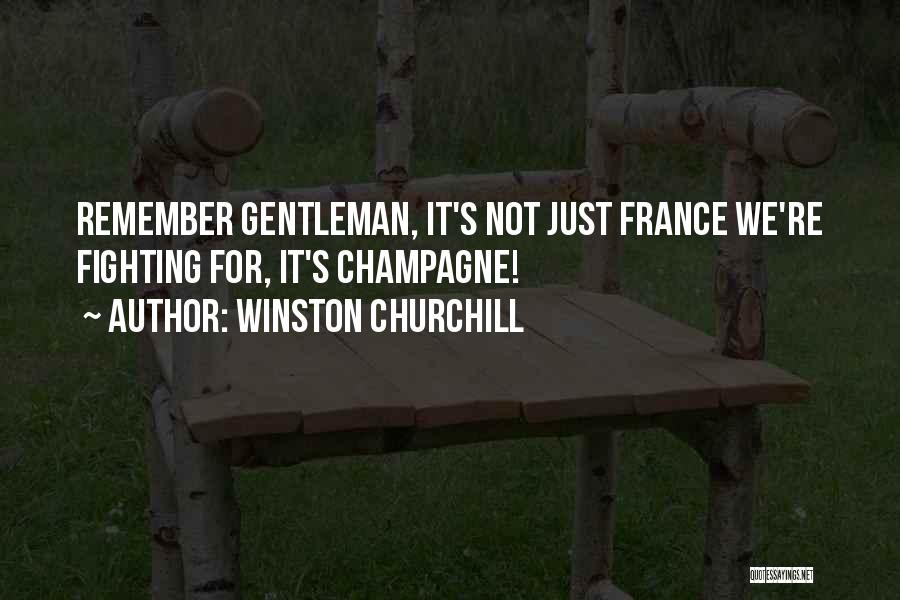 Champagne Drinking Quotes By Winston Churchill