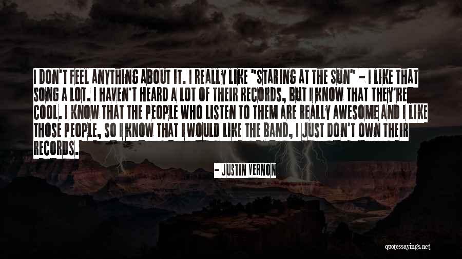 Champagnent Quotes By Justin Vernon Champagnent Quotes By Justin Vernon