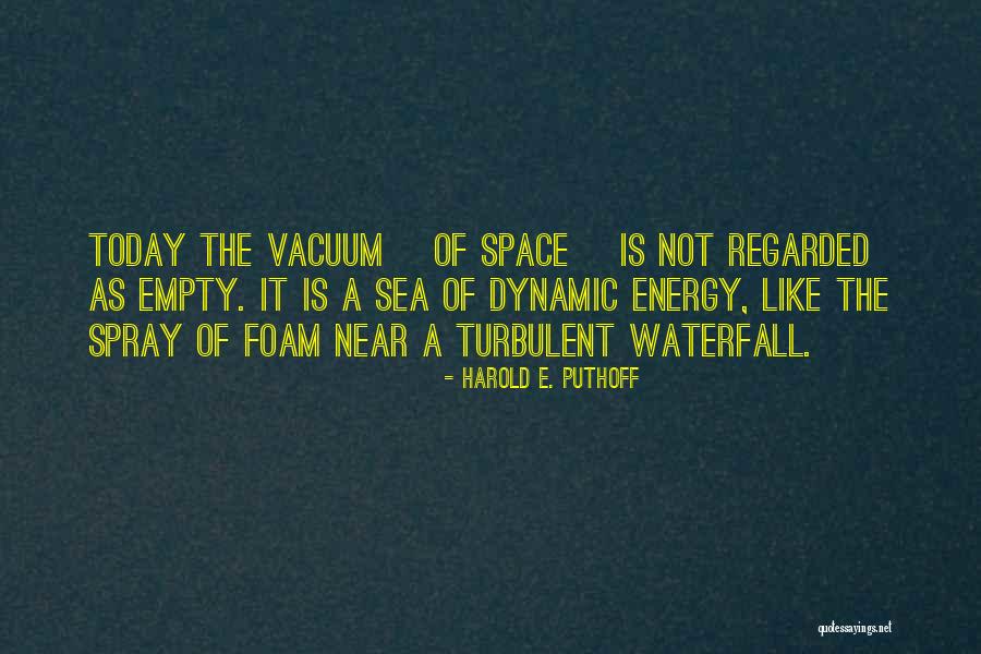 Champers Day Quotes By Harold E. Puthoff Champers Day Quotes By Harold E. Puthoff