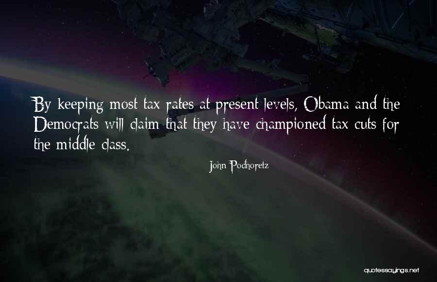 Championed Quotes By John Podhoretz Championed Quotes By John Podhoretz