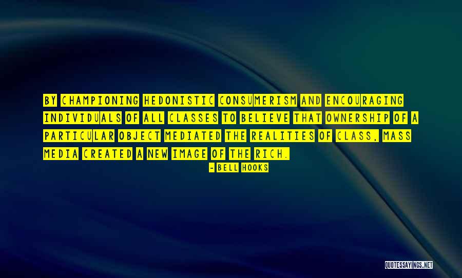 Championing Quotes By Bell Hooks