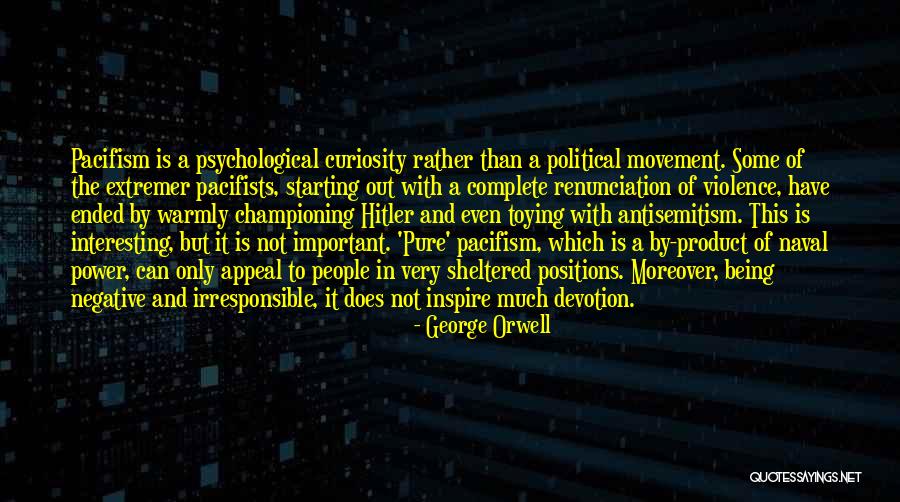 Championing Quotes By George Orwell