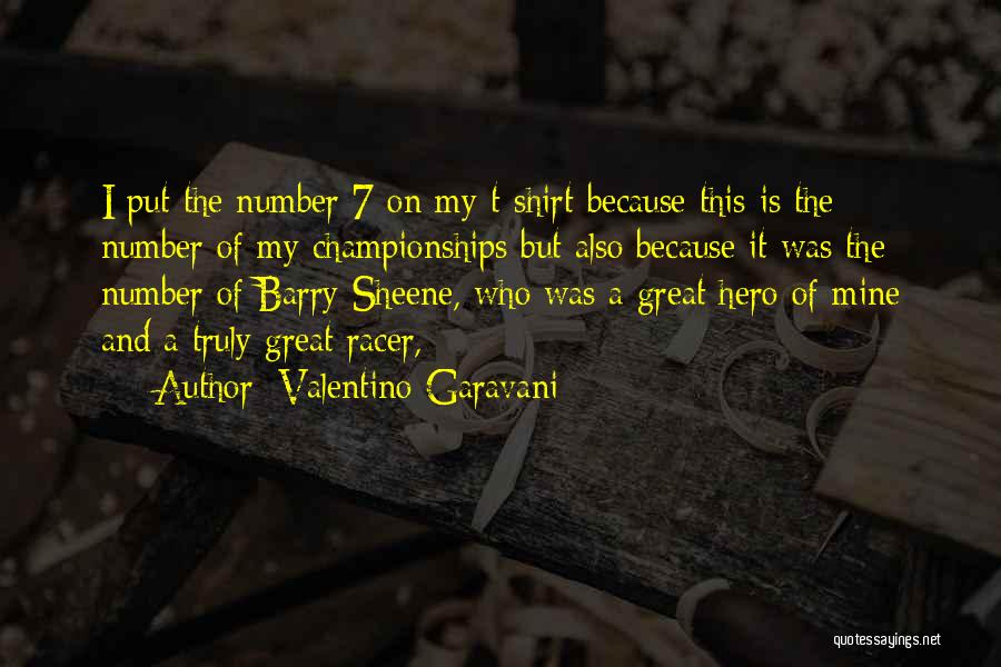 Championships Quotes By Valentino Garavani