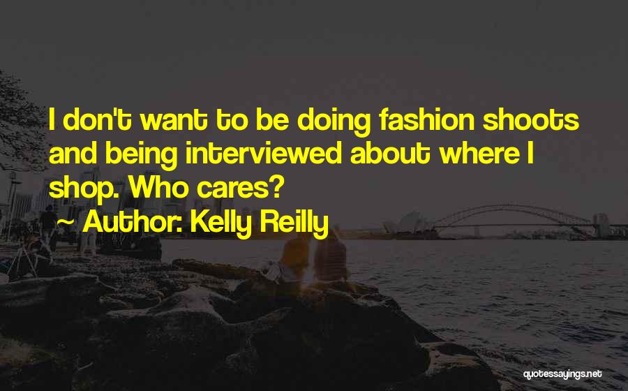Champs Elysee Quotes By Kelly Reilly